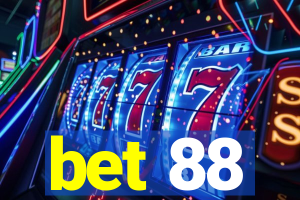 bet 88